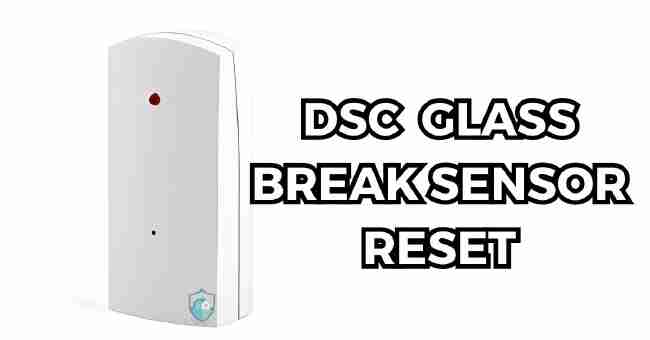 DSC Glass Break Sensor