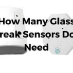 How Many Glass Break Sensors Do I Need