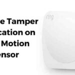 How to Remove Tamper Notification on Ring Motion Sensor