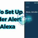 how to set up intruder alert on alexa