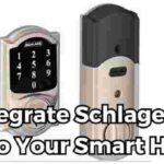 How to Integrate Schlage Lock into Your Smart Home