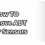 How to Remove ADT Door Sensors