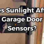 Does Sunlight Affect Garage Door Sensors