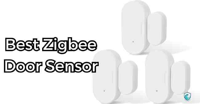 Best Zigbee Door Sensor